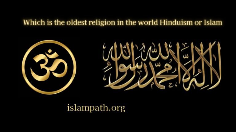 which is the oldest religion in the world hinduism or islam